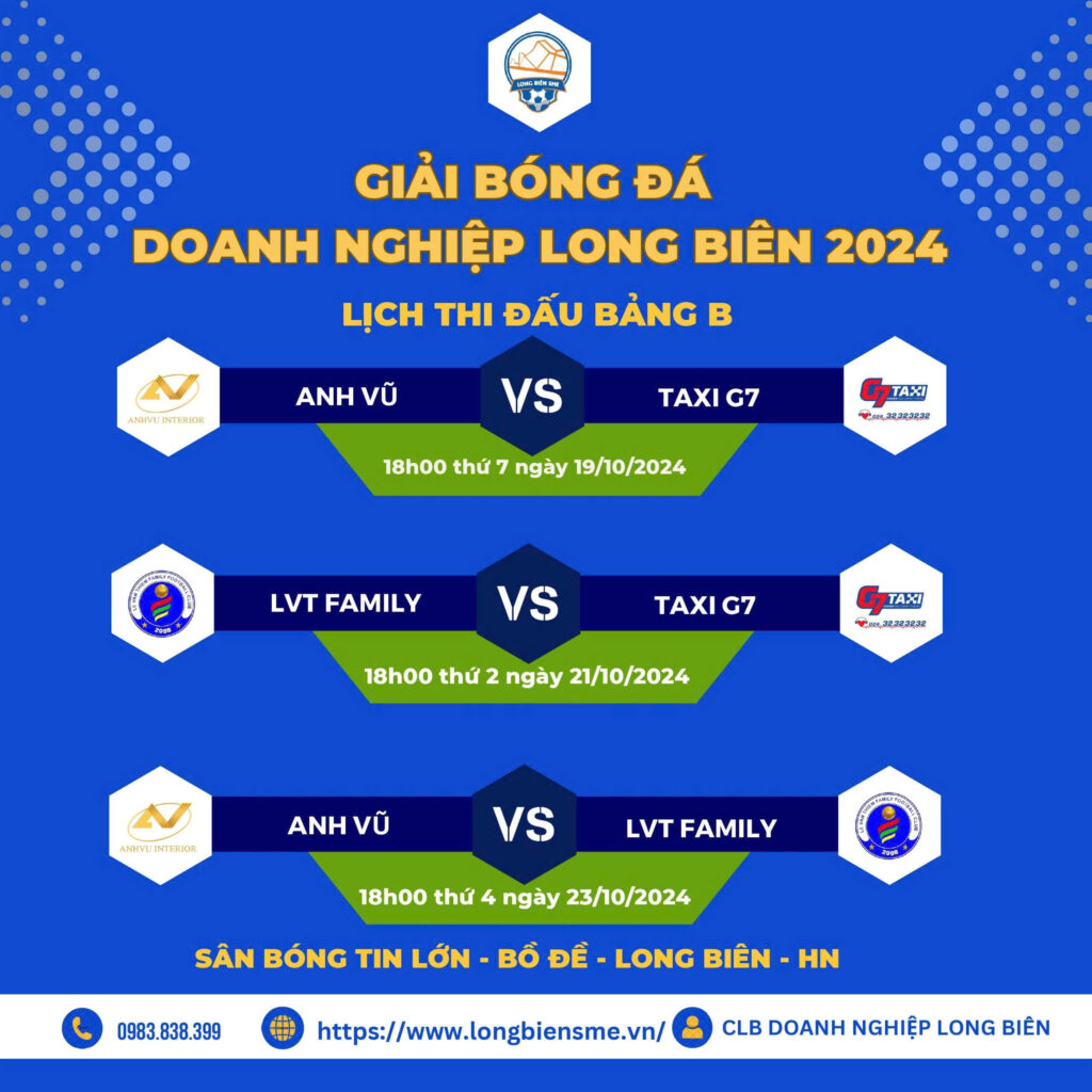 Lịch thi đấu BẢNG B ” GIẢI BÓNG ĐÁ DOANH NGHIỆP LONG BIÊN 2024